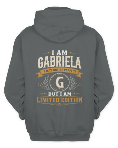 GABRIELA KT88-V9 - Personalized “I Am NAME I May Not Be Perfect, But I Am Limited Edition” - Unisex Hoodie - Charcoal