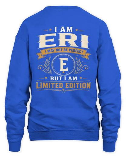 ERI KT88-V9 - Personalized “I Am NAME I May Not Be Perfect, But I Am Limited Edition” - Unisex Sweatshirt - Royal
