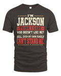 JACKSON-KTL06-H009 I’m [NAME] – Think I Care? Personalized Funny T-Shirt