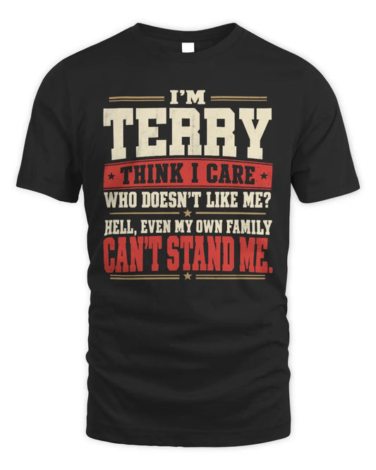 TERRY-KTL06-H009 I’m [NAME] – Think I Care? Personalized Funny T-Shirt - Unisex Standard T-Shirt - Black