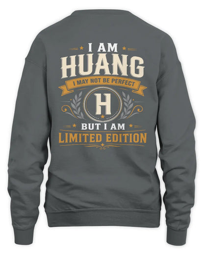 HUANG KT88-V9 - Personalized “I Am NAME I May Not Be Perfect, But I Am Limited Edition” - Unisex Sweatshirt - Charcoal