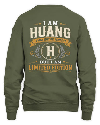 HUANG KT88-V9 - Personalized “I Am NAME I May Not Be Perfect, But I Am Limited Edition” - Unisex Sweatshirt - Military Green