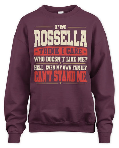 ROSSELLA-KTL06-H009 I’m [NAME] – Think I Care? Personalized Funny T-Shirt - Unisex Sweatshirt - Maroon