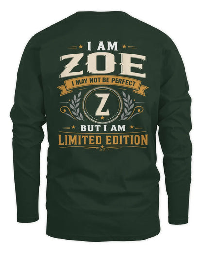 ZOE KT88-V9 - Personalized “I Am NAME I May Not Be Perfect, But I Am Limited Edition” - Men's Long Sleeved T-Shirt - Forest Green