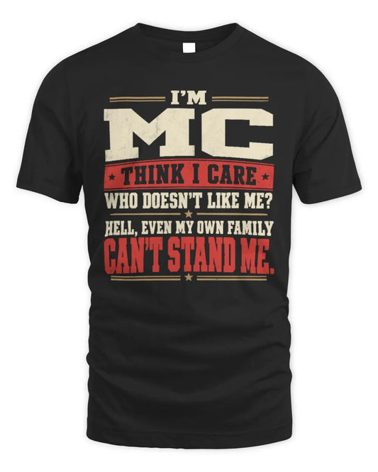 MC-KTL06-H009 I’m [NAME] – Think I Care? Personalized Funny T-Shirt - Unisex Standard T-Shirt - Black