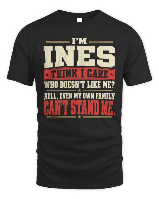 INES-KTL06-H009 I’m [NAME] – Think I Care? Personalized Funny T-Shirt - Unisex Standard T-Shirt - Black