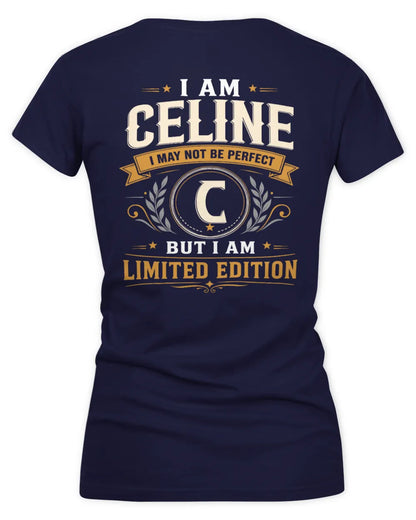 CELINE KT88-V9 - Personalized “I Am NAME I May Not Be Perfect, But I Am Limited Edition” - Women's V-Neck T-Shirt - Navy