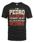PEDRO-KTL06-H009 I’m [NAME] – Think I Care? Personalized Funny T-Shirt