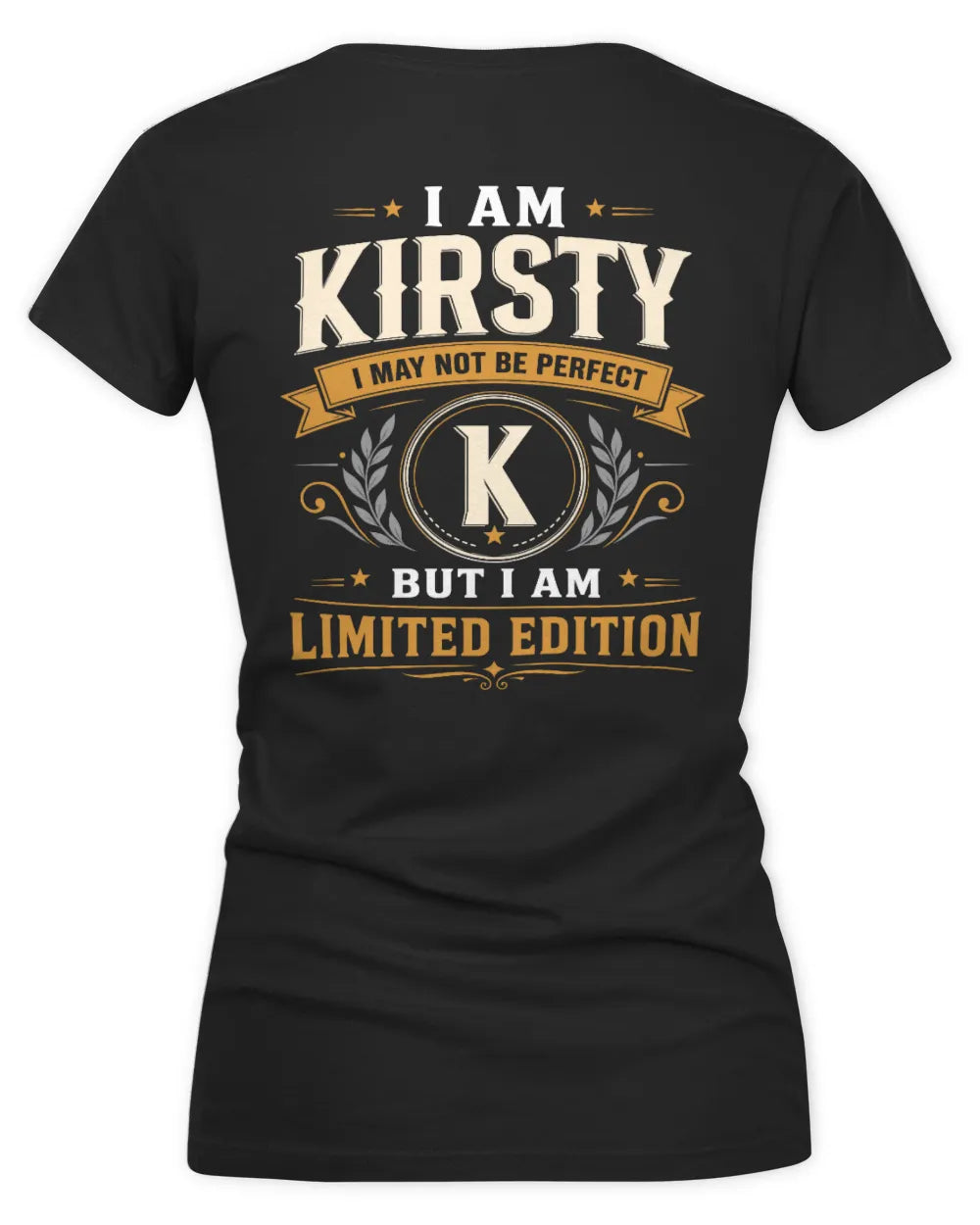KIRSTY KT88-V9 - Personalized “I Am NAME I May Not Be Perfect, But I Am Limited Edition” - Women's V-Neck T-Shirt - Black