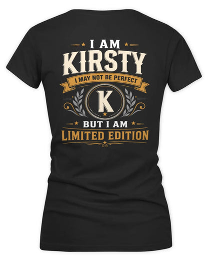 KIRSTY KT88-V9 - Personalized “I Am NAME I May Not Be Perfect, But I Am Limited Edition” - Women's V-Neck T-Shirt - Black