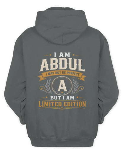 ABDUL KT88-V9 - Personalized “I Am NAME I May Not Be Perfect, But I Am Limited Edition” - Unisex Hoodie - Charcoal