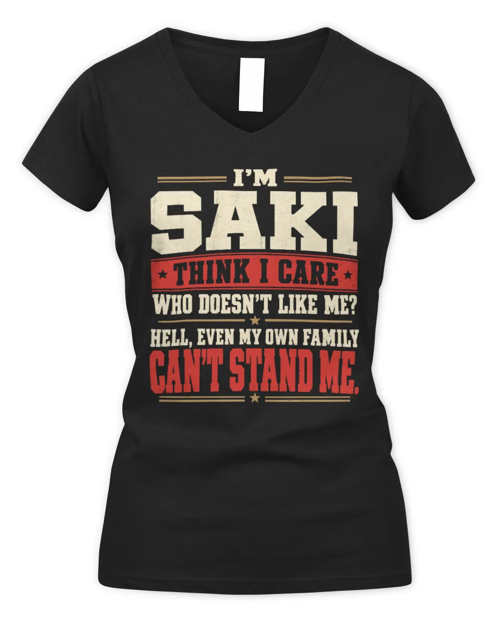 SAKI-KTL06-H009 I’m [NAME] – Think I Care? Personalized Funny T-Shirt - Women's V-Neck T-Shirt - Black