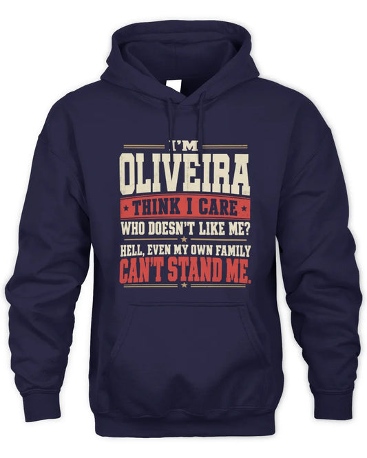 OLIVEIRA-KTL06-H009 I’m [NAME] – Think I Care? Personalized Funny T-Shirt - Unisex Hoodie - Navy