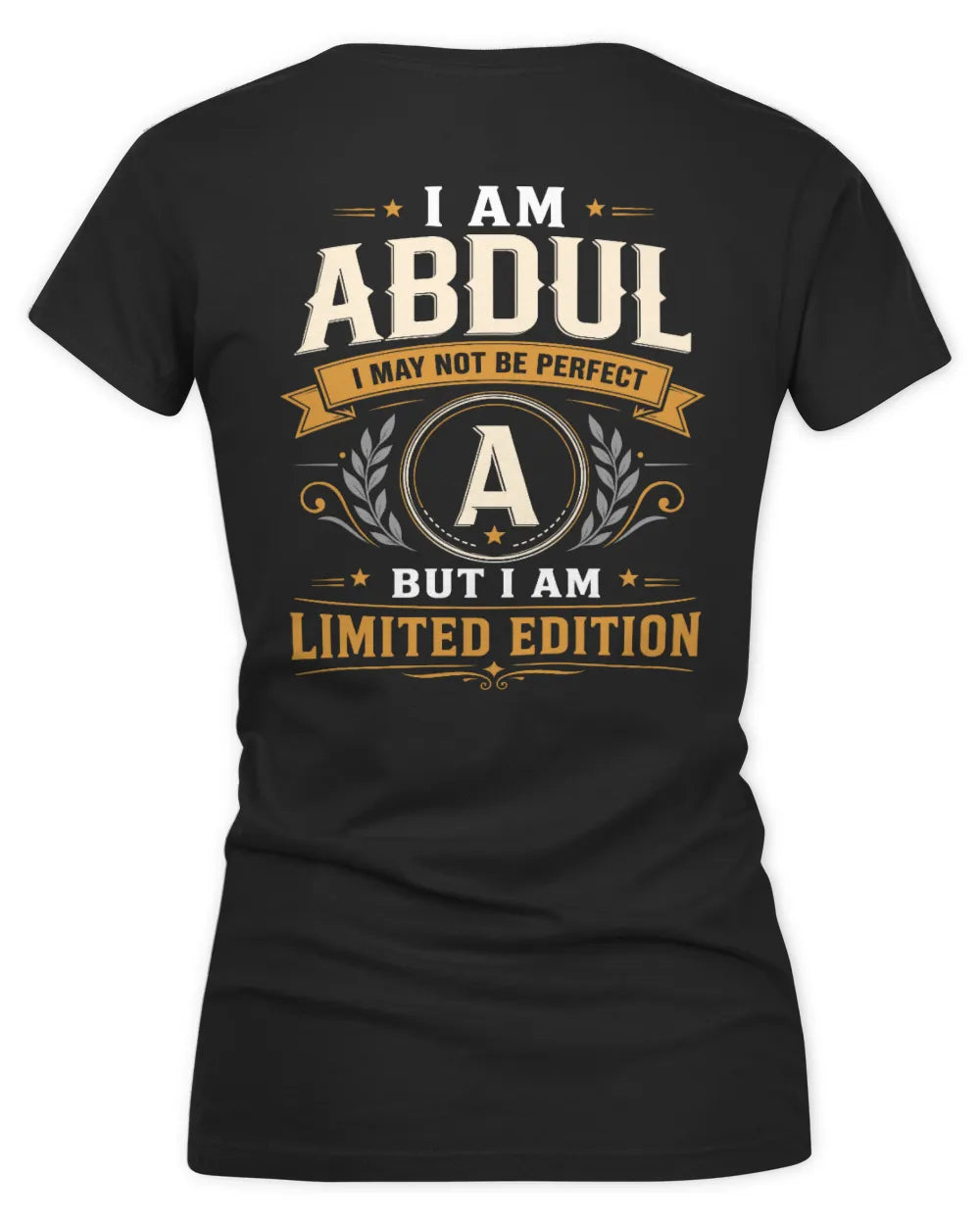 ABDUL KT88-V9 - Personalized “I Am NAME I May Not Be Perfect, But I Am Limited Edition” - Women's V-Neck T-Shirt - Black