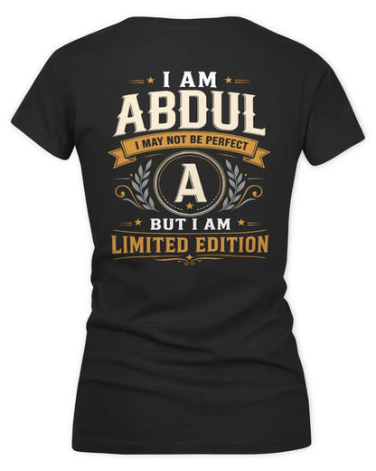 ABDUL KT88-V9 - Personalized “I Am NAME I May Not Be Perfect, But I Am Limited Edition” - Women's V-Neck T-Shirt - Black
