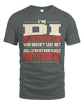 DI-KTL06-H009 I’m [NAME] – Think I Care? Personalized Funny T-Shirt
