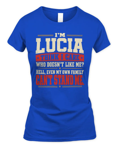 LUCIA-KTL06-H009 I’m [NAME] – Think I Care? Personalized Funny T-Shirt - Women's Standard T-Shirt - Royal