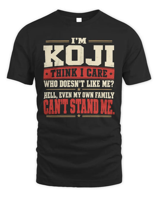 KOJI-KTL06-H009 I’m [NAME] – Think I Care? Personalized Funny T-Shirt - Unisex Standard T-Shirt - Black