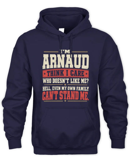 ARNAUD-KTL06-H009 I’m [NAME] – Think I Care? Personalized Funny T-Shirt - Unisex Hoodie - Navy