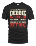 DEBBIE-KTL06-H009 I’m [NAME] – Think I Care? Personalized Funny T-Shirt