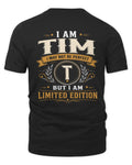 TIM KT88-V9 - Personalized “I Am NAME I May Not Be Perfect, But I Am Limited Edition”