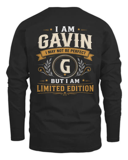 GAVIN KT88-V9 - Personalized “I Am NAME I May Not Be Perfect, But I Am Limited Edition” - Men's Long Sleeved T-Shirt - Black