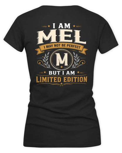 MEL KT88-V9 - Personalized “I Am NAME I May Not Be Perfect, But I Am Limited Edition” - Women's V-Neck T-Shirt - Black