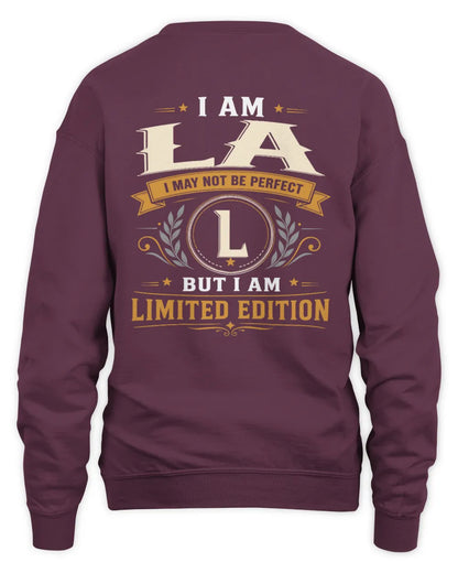 LA KT88-V9 - Personalized “I Am NAME I May Not Be Perfect, But I Am Limited Edition” - Unisex Sweatshirt - Maroon
