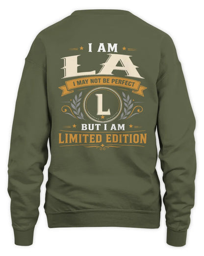 LA KT88-V9 - Personalized “I Am NAME I May Not Be Perfect, But I Am Limited Edition” - Unisex Sweatshirt - Military Green