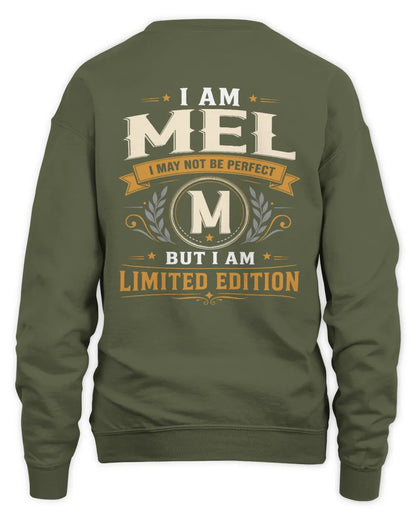 MEL KT88-V9 - Personalized “I Am NAME I May Not Be Perfect, But I Am Limited Edition” - Unisex Sweatshirt - Military Green