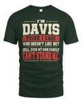 DAVIS-KTL06-H009 I’m [NAME] – Think I Care? Personalized Funny T-Shirt