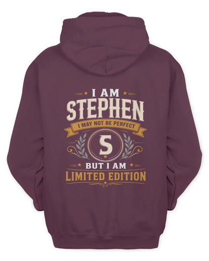 STEPHEN KT88-V9 - Personalized “I Am NAME I May Not Be Perfect, But I Am Limited Edition” - Unisex Hoodie - Maroon