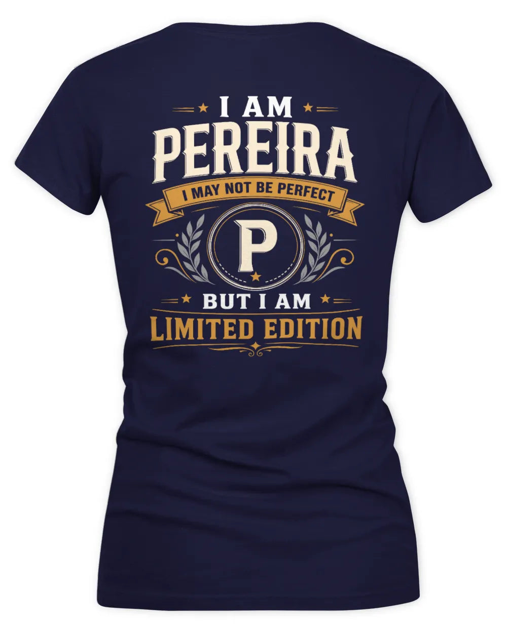 PEREIRA KT88-V9 - Personalized “I Am NAME I May Not Be Perfect, But I Am Limited Edition” - Women's V-Neck T-Shirt - Navy