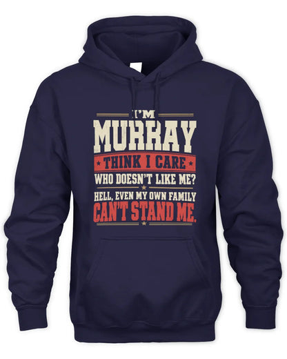 MURRAY-KTL06-H009 I’m [NAME] – Think I Care? Personalized Funny T-Shirt - Unisex Hoodie - Navy