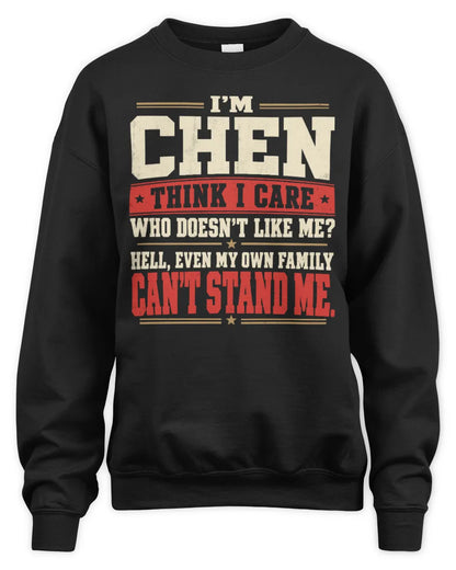 CHEN-KTL06-H009 I’m [NAME] – Think I Care? Personalized Funny T-Shirt - Unisex Sweatshirt - Black