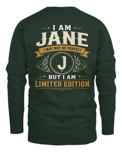 JANE KT88-V9 - Personalized “I Am NAME I May Not Be Perfect, But I Am Limited Edition” - Men's Long Sleeved T-Shirt - Forest Green