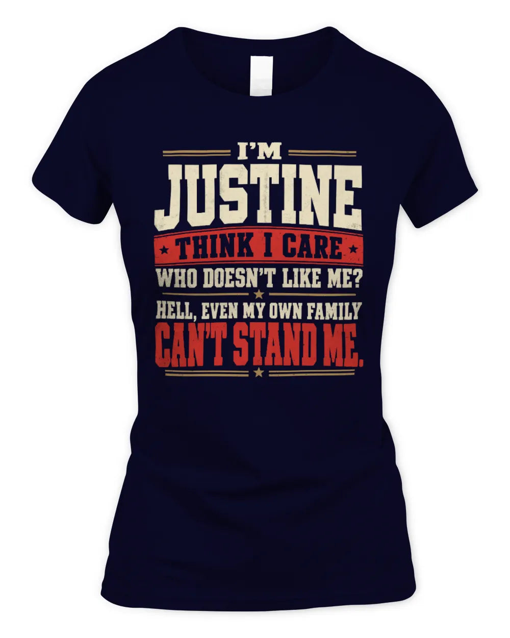 JUSTINE-KTL06-H009 I’m [NAME] – Think I Care? Personalized Funny T-Shirt - Women's Standard T-Shirt - Navy