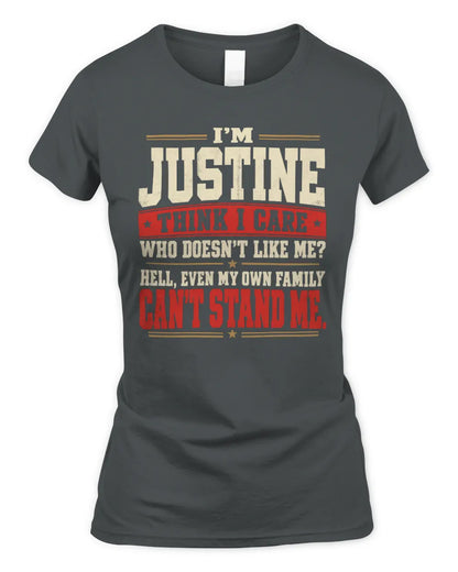 JUSTINE-KTL06-H009 I’m [NAME] – Think I Care? Personalized Funny T-Shirt - Women's Standard T-Shirt - Charcoal