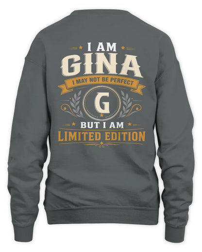 GINA KT88-V9 - Personalized “I Am NAME I May Not Be Perfect, But I Am Limited Edition” - Unisex Sweatshirt - Charcoal