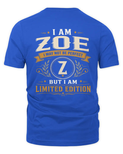 ZOE KT88-V9 - Personalized “I Am NAME I May Not Be Perfect, But I Am Limited Edition” - Unisex Premium T-Shirt - Royal