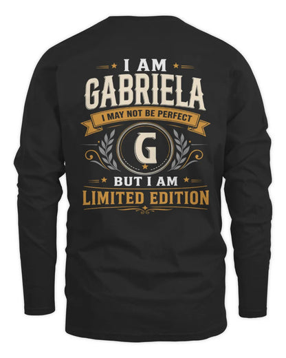GABRIELA KT88-V9 - Personalized “I Am NAME I May Not Be Perfect, But I Am Limited Edition” - Men's Long Sleeved T-Shirt - Black