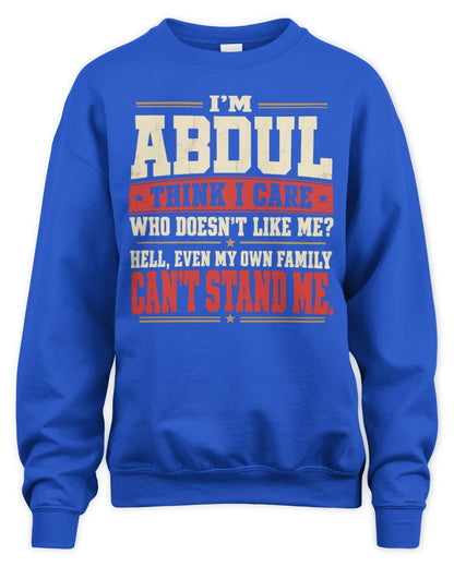 ABDUL-KTL06-H009 I’m [NAME] – Think I Care? Personalized Funny T-Shirt - Unisex Sweatshirt - Royal
