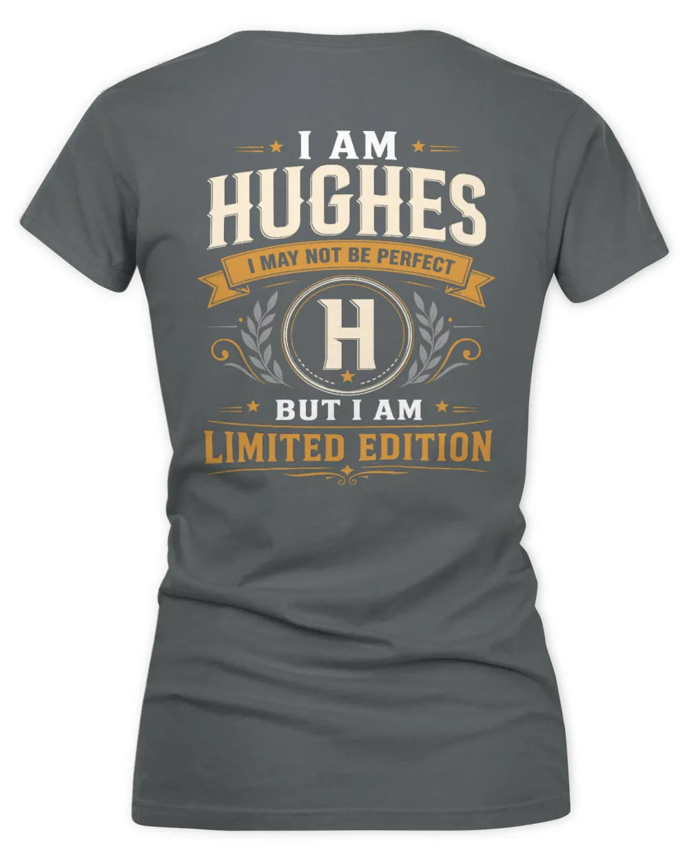 HUGHES KT88-V9 - Personalized “I Am NAME I May Not Be Perfect, But I Am Limited Edition” - Women's V-Neck T-Shirt - Charcoal