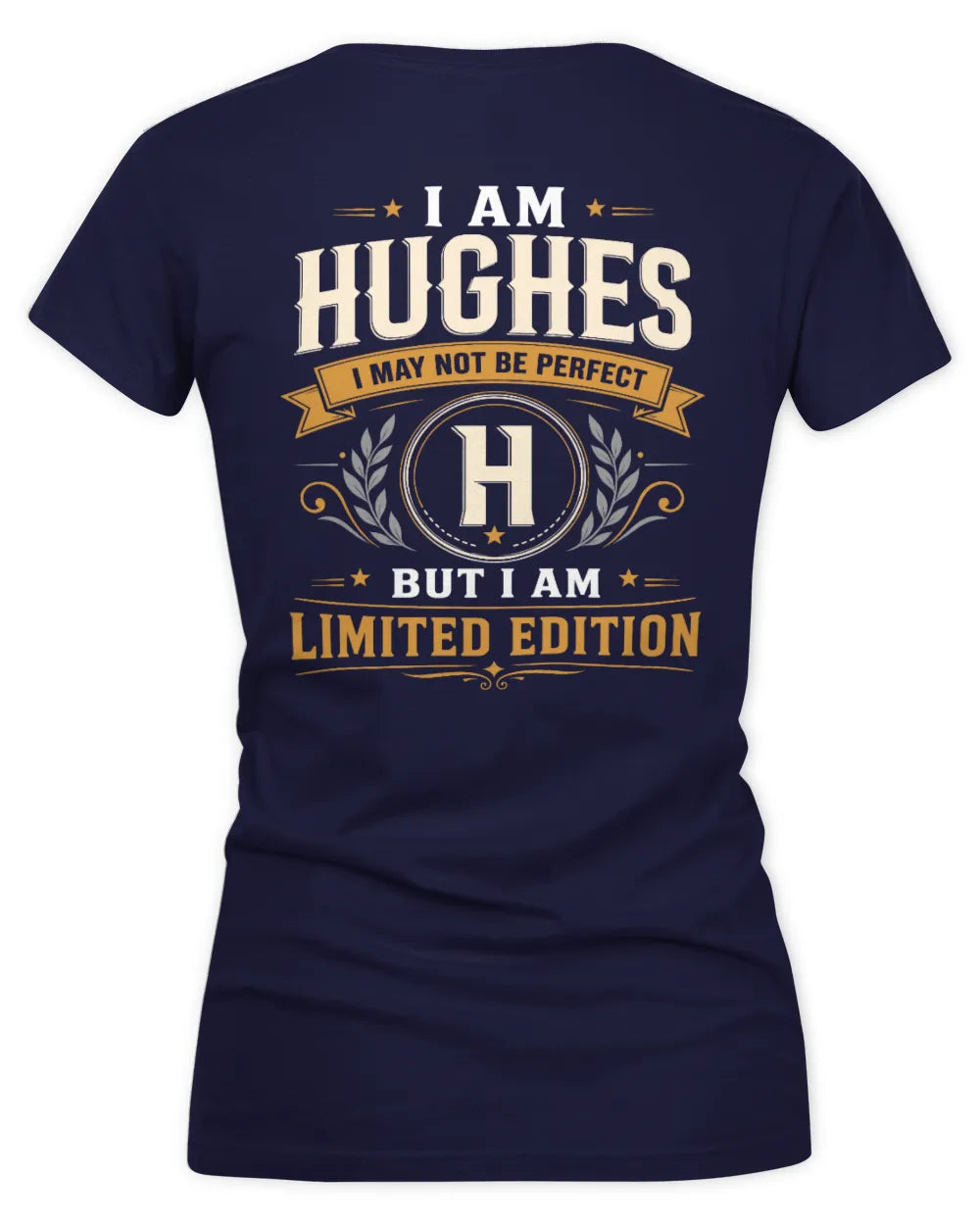 HUGHES KT88-V9 - Personalized “I Am NAME I May Not Be Perfect, But I Am Limited Edition” - Women's V-Neck T-Shirt - Navy
