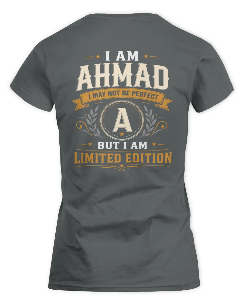AHMAD KT88-V9 - Personalized “I Am NAME I May Not Be Perfect, But I Am Limited Edition” - Women's Standard T-Shirt - Charcoal