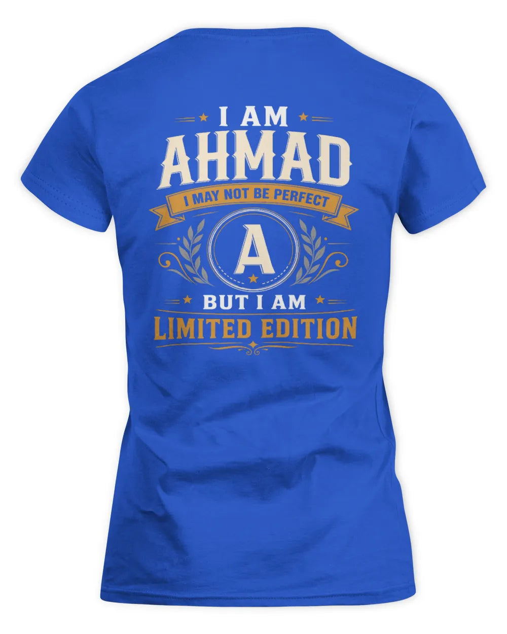 AHMAD KT88-V9 - Personalized “I Am NAME I May Not Be Perfect, But I Am Limited Edition” - Women's Standard T-Shirt - Royal