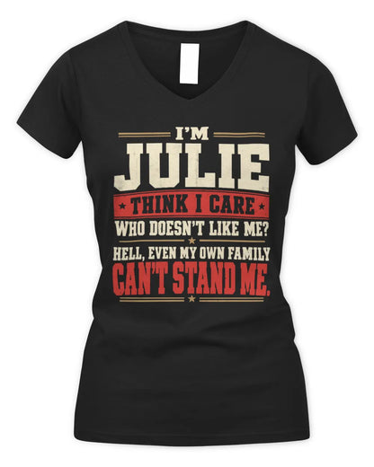 JULIE-KTL06-H009 I’m [NAME] – Think I Care? Personalized Funny T-Shirt - Women's V-Neck T-Shirt - Black