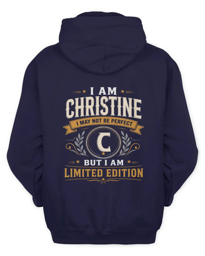 CHRISTINE KT88-V9 - Personalized “I Am NAME I May Not Be Perfect, But I Am Limited Edition” - Unisex Hoodie - Navy
