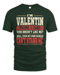 VALENTIN-KTL06-H009 I’m [NAME] – Think I Care? Personalized Funny T-Shirt