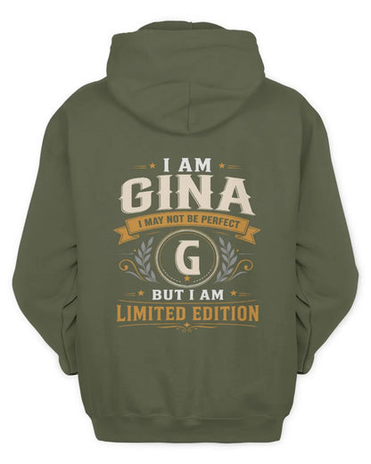 GINA KT88-V9 - Personalized “I Am NAME I May Not Be Perfect, But I Am Limited Edition” - Unisex Hoodie - Military Green